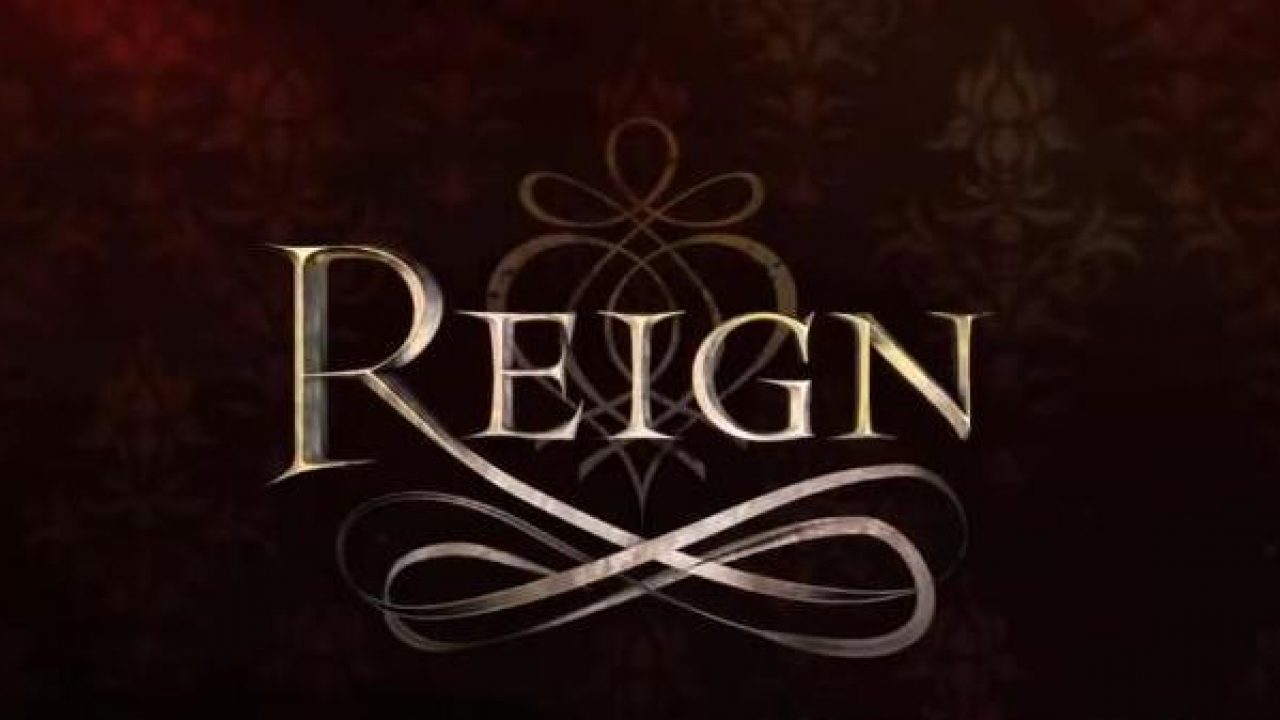 Reign, Serie Tv su Rai 4! - Super Guida TV