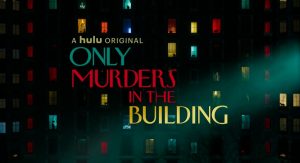 Only Murders in the Building, recensione (no spoiler) della serie con Steve Martin