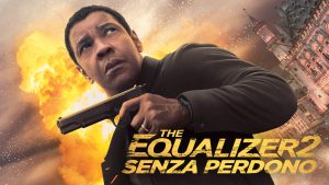 The equalizer - Senza perdono: tutto sull'action movie con Denzel Washington