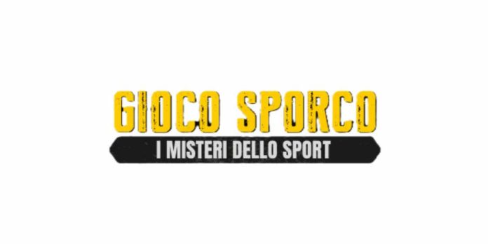 Gioco Sporco - I misteri dello sport